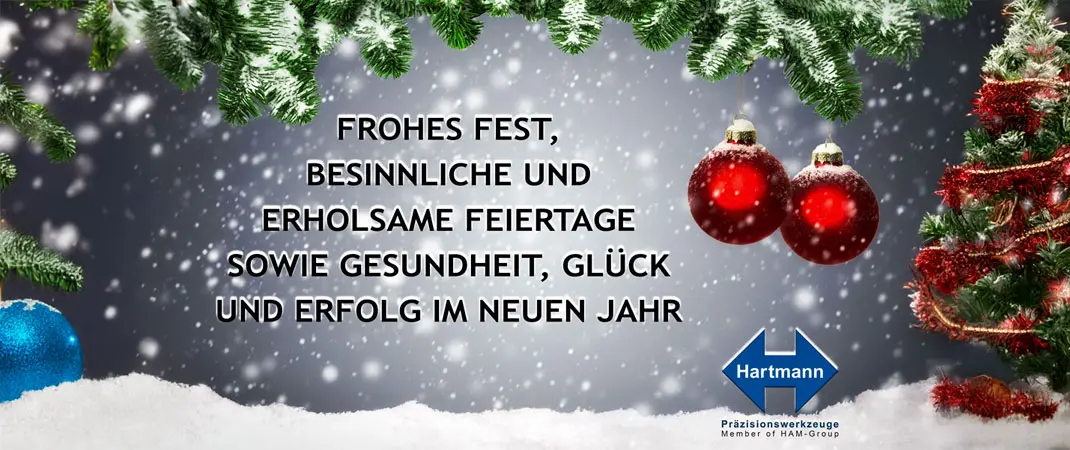 Fritz hartmann präzisionswerkzeuge wünscht ein frohes weihnachten und ein gesundes neues jahr